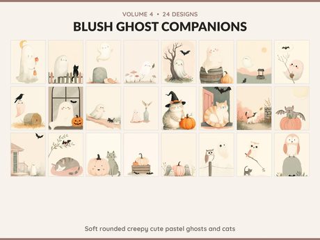 Volume 4 Blush Ghost Companions: 24 printable Halloween art designs, soft rounded creepy cute pastel ghosts and cats