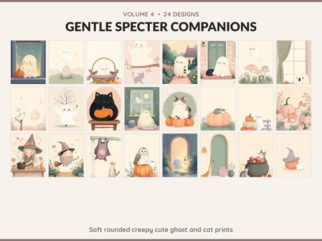 Volume 4 Gentle Specter Companions: 24 printable Halloween art designs, soft rounded creepy cute ghost and cat prints
